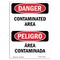 Signmission OSHA Danger Sign, 10" Height, Rigid Plastic, Contaminated Area Bilingual Spanish, VS-1833 OS-DS-P-710-VS-1833 - alternate 1